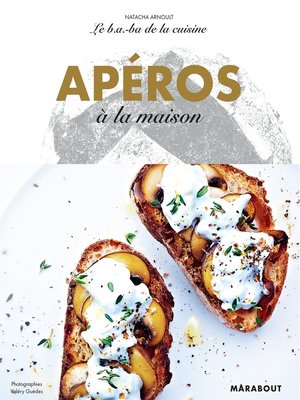 cover image of Le B.A-B.A de la cuisine-- Apéros à la maison